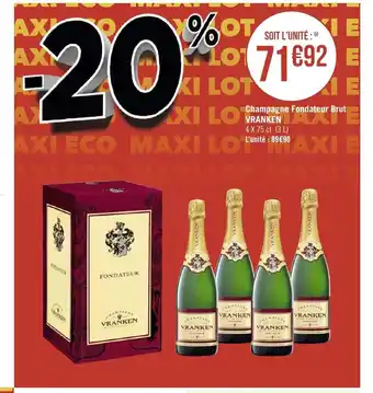 Géant Casino Champagne Fondateur Brut Vranken offre
