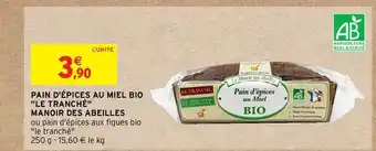 Intermarché Hyper Pain D'épices Au Miel Bio  offre