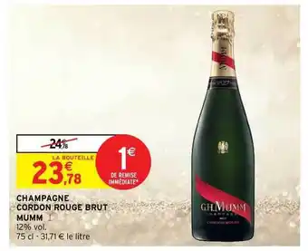 Intermarché Hyper Champagne Cordon Rouge Brut Mumm offre