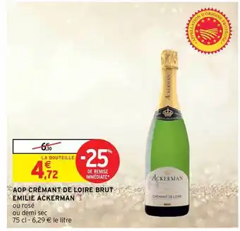 Intermarché Hyper Aop Crémant De Loire Brut Emilie Ackerman offre