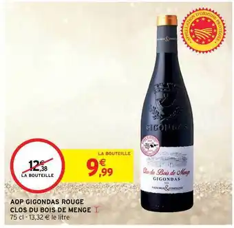 Intermarché Hyper Aop Gigondas Rouge Clos Du Bois De Menge offre