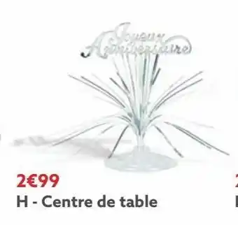 Gifi Centre de table offre