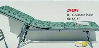 Gifi Coussins bain de soleil offre