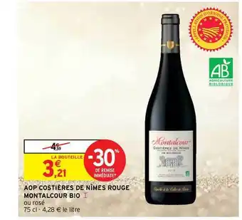 Intermarché Hyper Aop Costières De Nîmes Rouge Montalcour Bio offre