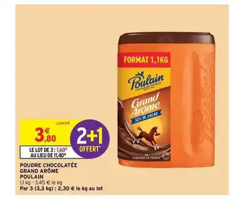 Intermarché Hyper Poudre Chocolatée Grand Arôme Poulain offre