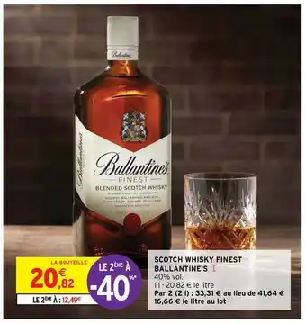 Intermarché Hyper Scotch Whisky Finest Ballantine's offre