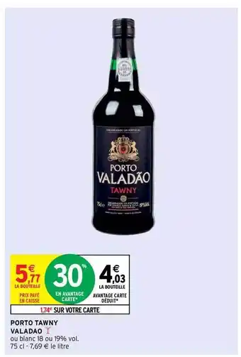 Intermarché Hyper Porto Tawny Valadao offre