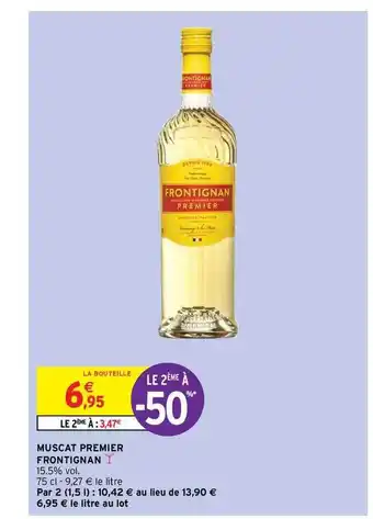 Intermarché Hyper Muscat Premier Frontignan offre