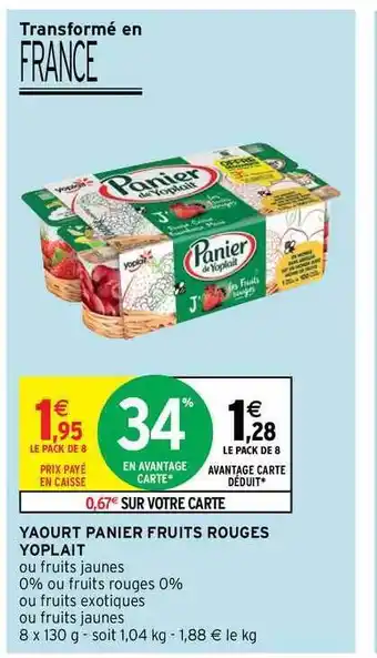 Intermarché Hyper Yaourt Panier Fruits Rouges Yoplait offre