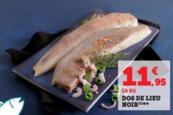 Super U Dos de lieu noir offre