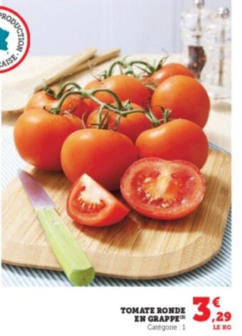 Super U Tomate ronde en grappe offre
