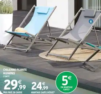 Intermarché Chilienne pliante aluminis offre
