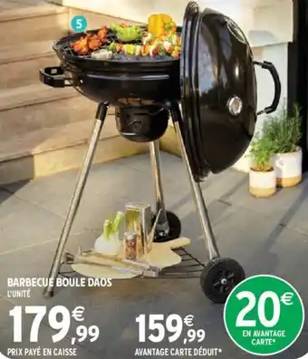 Intermarché Barbecue boule daos offre