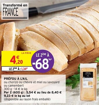 Intermarché Préfou à l'ail offre