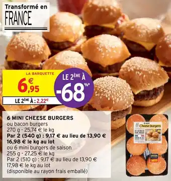 Intermarché 6 mini cheese burgers offre