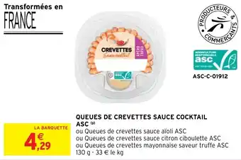 Intermarché Queues de crevettes sauce cocktail asc offre