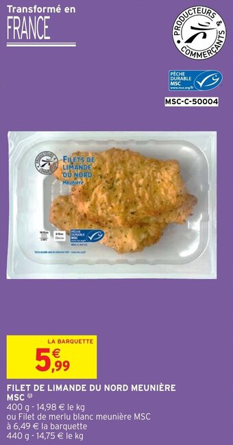 Intermarché Filet de limande du nord meunière msc offre