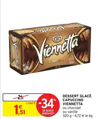 Intermarché Dessert glacé capuccino VIENNETTA offre