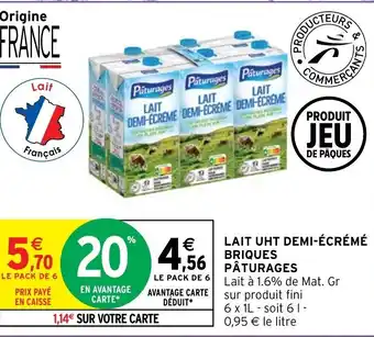 Intermarché Lait uht demi-écrémé briques pâturages offre