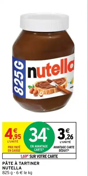 Intermarché Pâte à tartiner NUTELLA offre