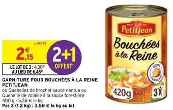 Intermarché Garniture pour bouchées à la reine PETITJEAN offre