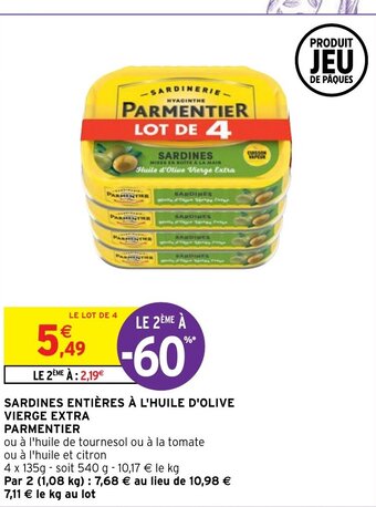 Intermarché Sardines Entières à L'Huile D'Olive Vierge Extra Parmentier offre