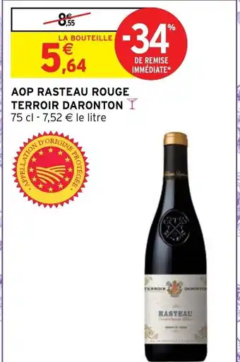 Intermarché AOP Rasteau Rouge Terroir Daronton offre