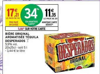 Intermarché Bière Original Aromatisée Téquila Desperados offre