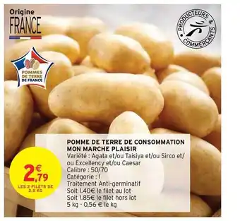 Intermarché Hyper Pomme De Terre De Consommation Mon Marche Plaisir offre