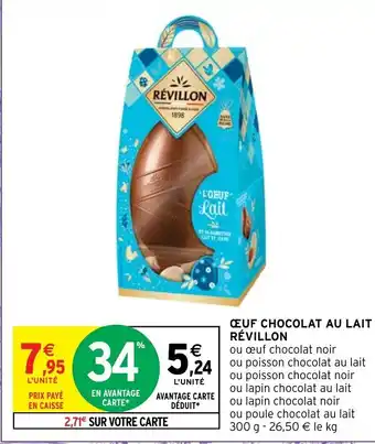 Intermarché Hyper Œuf Chocolat Au Lait Révillon offre