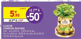 Intermarché Hyper Cloche Ferrero Rocher offre
