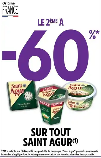 Intermarché Hyper Sur Tout Saint Agur offre