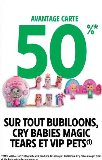 Sur Tout Bubiloons Cry babies Magic Tears et Vip Pets