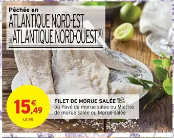 Intermarché Hyper Filet de Morue Salée offre