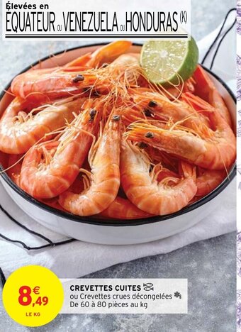 Intermarché Hyper Crevettes Cuites offre