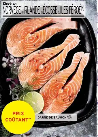 Intermarché Hyper Darne De Saumon offre