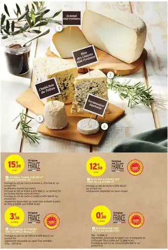 Intermarché Hyper Itchebai Tomme Chèvre Et Brebi Capitoul, Bleu Des Causses Aop Pont De La Pierre, Chabichou Du Poitou Aop Sèvre Et Belle, Roca offre