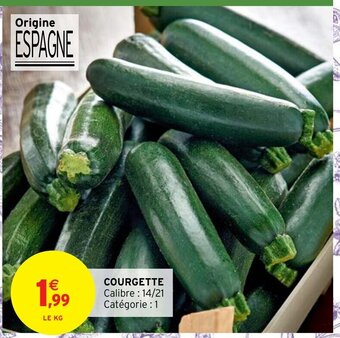 Intermarché Hyper Courgette offre