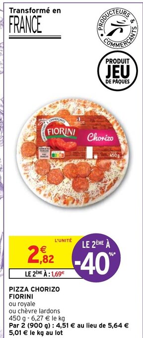 Intermarché Hyper Pizza Chorizo Fiorini offre