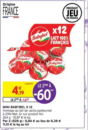 Intermarché Hyper Mini Babybel x 12 offre