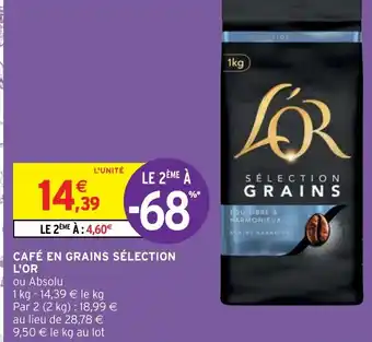 Intermarché Hyper Café en Grains Sélection L'Or offre
