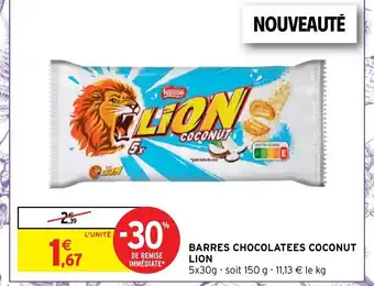 Intermarché Hyper Barres Chocolatees Coconut Lion offre