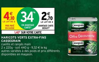 Intermarché Hyper Haricots Verts Extra-Fins Cassegrain offre