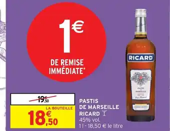 Intermarché Hyper Pastis de Marseille Ricard offre