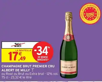 Intermarché Hyper Champagne Brut Premier Cru Albert de Milly offre