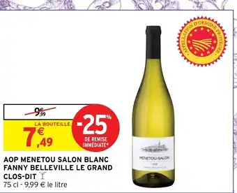 Intermarché Hyper AOP Menetou Salon Blanc Fanny Belleville Le Grand Clos-Dit offre