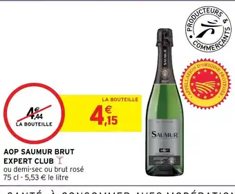 Intermarché Hyper Aop Saumur Brut Expert Club offre