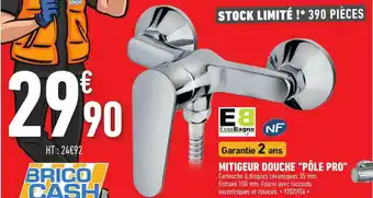 Brico Cash Mitigeur Douche offre