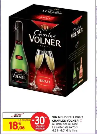 Intermarché Hyper Vin Mousseux Brut Charles Volner offre