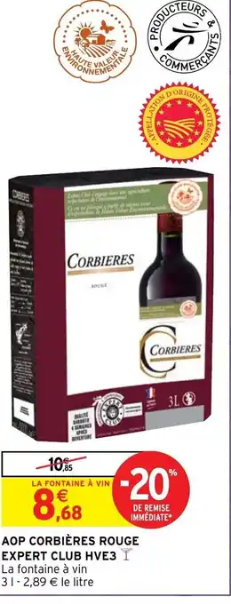 Intermarché Hyper Aop Corbiéres Rouge Expert Club HVE3 offre